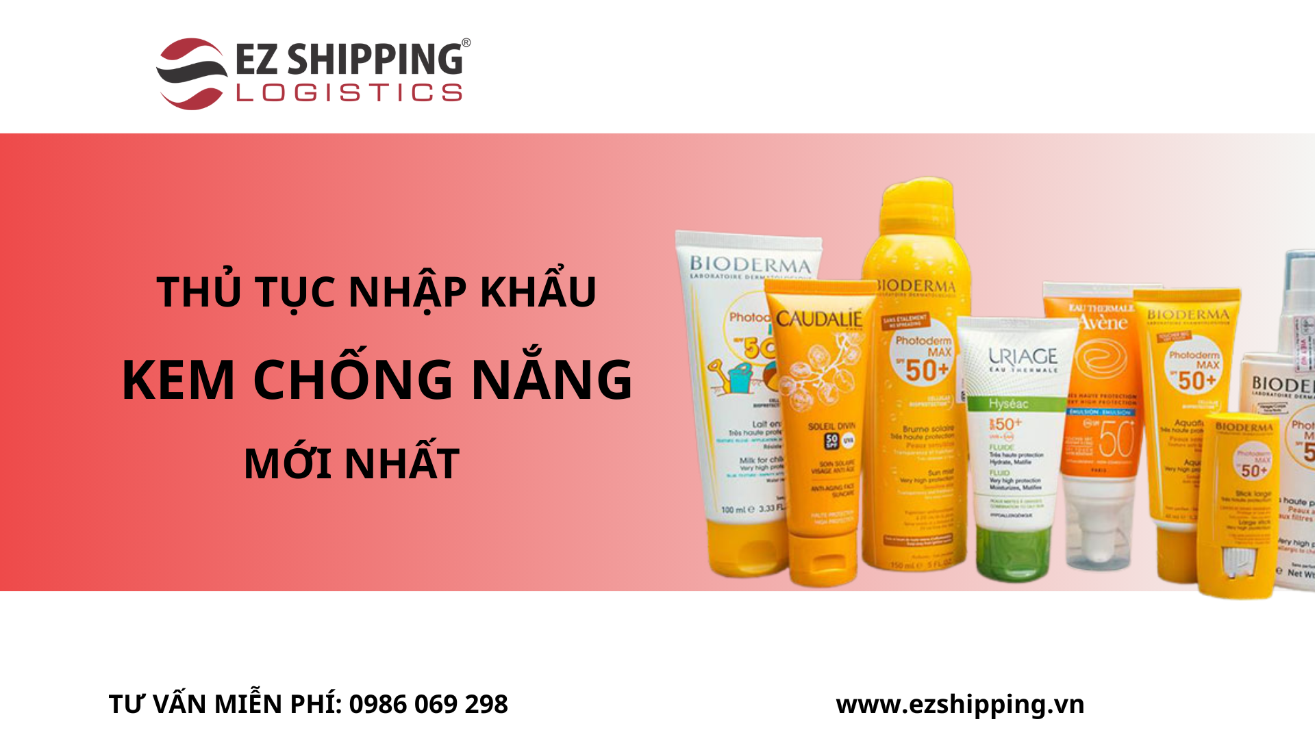THỦ TỤC NHẬP KHẨU KEM CHỐNG NẮNG MỚI NHẤT