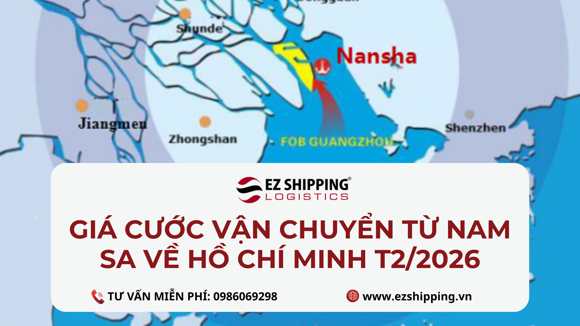GIÁ CƯỚC VẬN CHUYỂN TỪ NANSHA (Nam Sa) VỀ HO CHI MINH MỚI NHẤT T2/2026