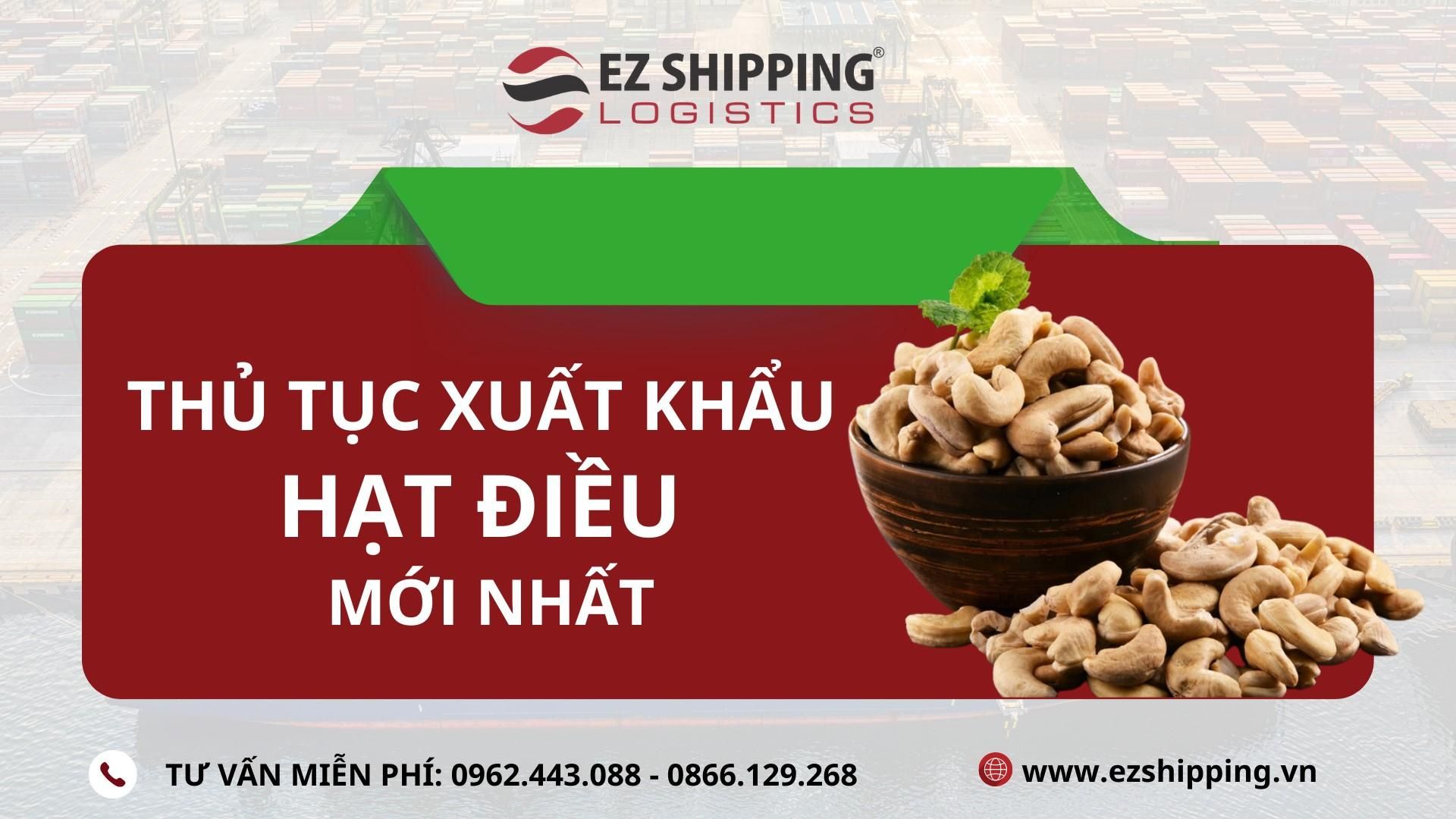 THỦ TỤC XUẤT KHẨU HẠT ĐIỀU MỚI NHẤT