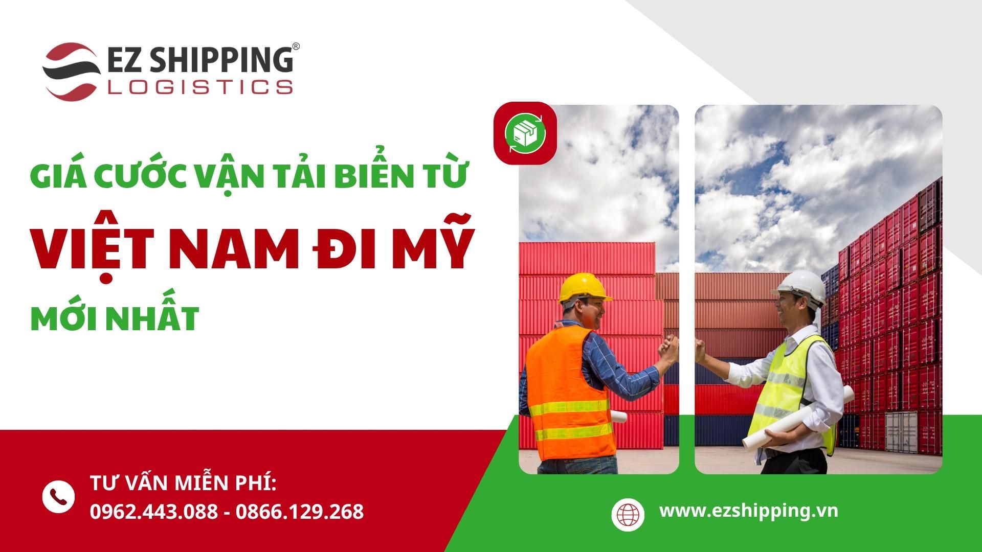 GIÁ CƯỚC VẬN TẢI BIỂN TỪ VIỆT NAM ĐI MỸ MỚI NHẤT