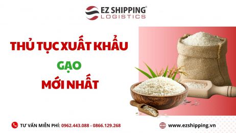 THỦ TỤC XUẤT KHẨU GẠO MỚI NHẤT