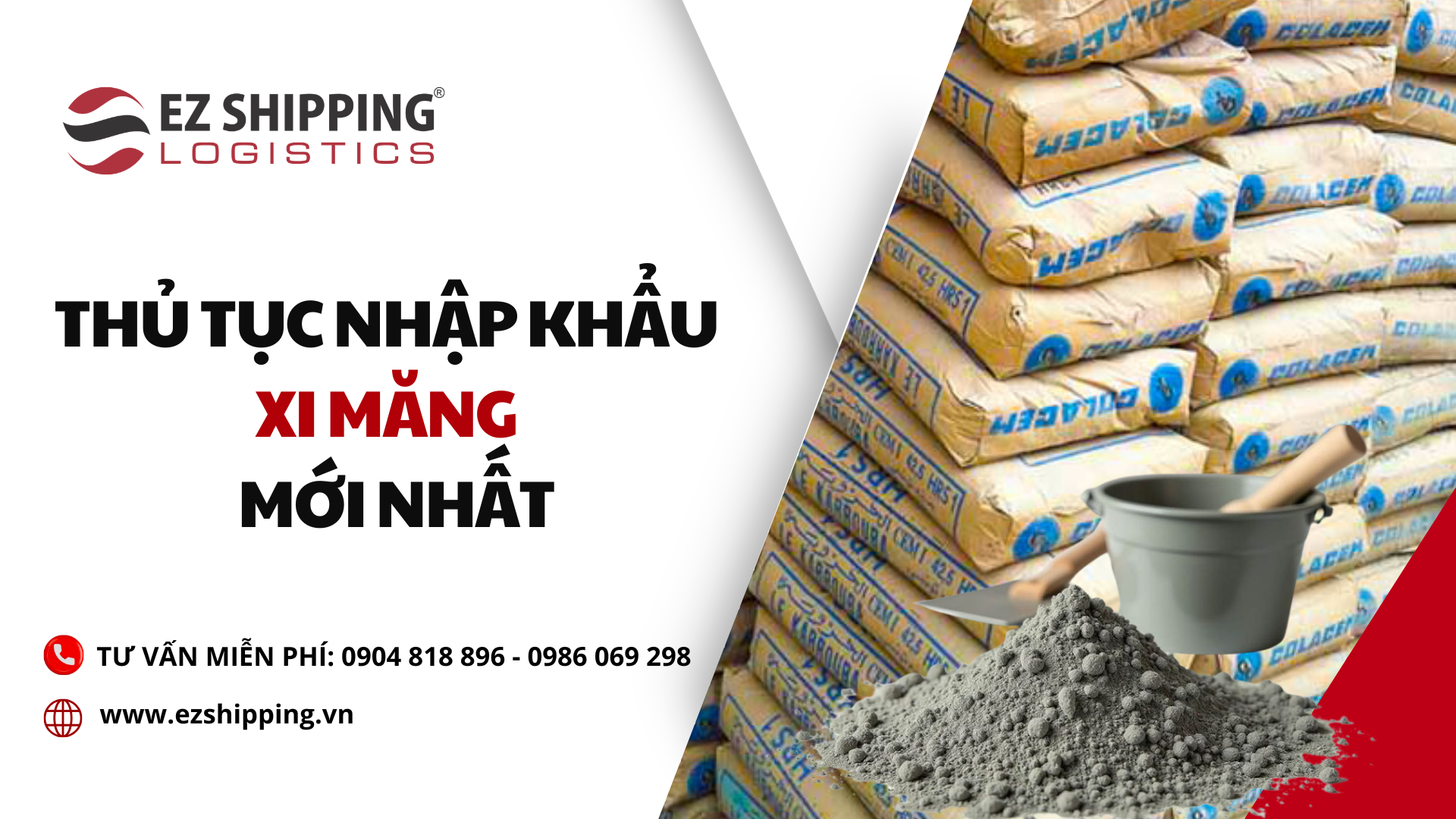 THỦ TỤC NHẬP KHẨU XI MĂNG MỚI NHẤT