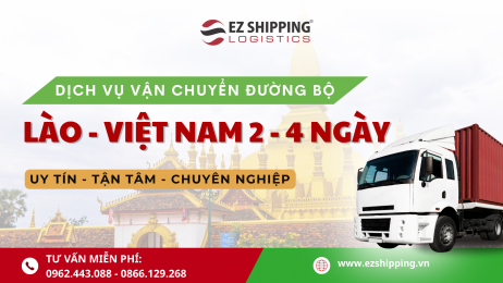 GIÁ CƯỚC VẬN CHUYỂN ĐƯỜNG BỘ TUYẾN LÀO - VIỆT NAM MỚI NHẤT