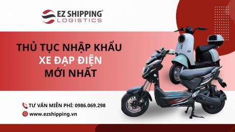 THỦ TỤC NHẬP KHẨU XE ĐẠP ĐIỆN MỚI NHẤT