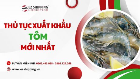 THỦ TỤC XUẤT KHẨU TÔM MỚI NHẤT