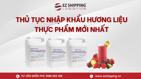 THỦ TỤC NHẬP KHẨU HƯƠNG LIỆU THỰC PHẨM MỚI NHẤT