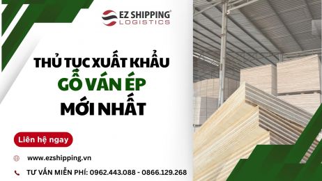 THỦ TỤC XUẤT KHẨU GỖ VÁN ÉP MỚI NHẤT