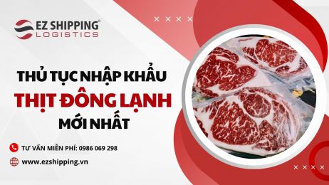 THỦ TỤC NHẬP KHẨU THỊT ĐÔNG LẠNH MỚI NHẤT