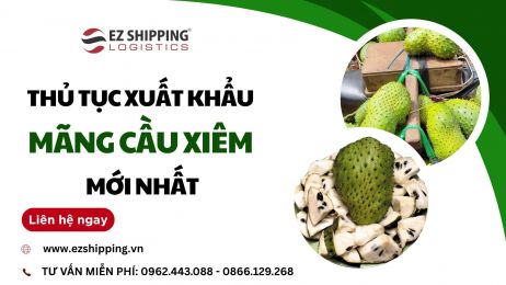 THỦ TỤC XUẤT KHẨU MÃNG CẦU XIÊM MỚI NHẤT