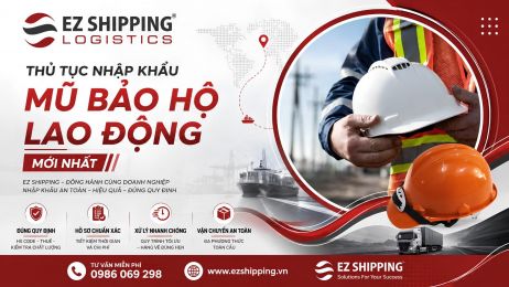 THỦ TỤC NHẬP KHẨU MŨ BẢO HỘ LAO ĐỘNG MỚI NHẤT