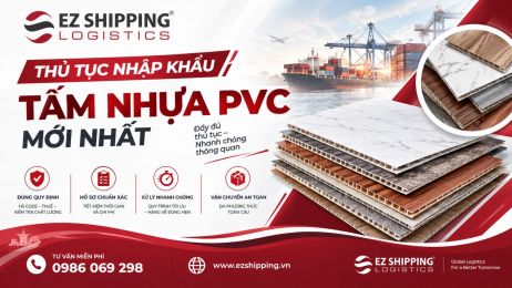 THỦ TỤC NHẬP KHẨU TẤM NHỰA PVC  MỚI NHẤT