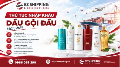 THỦ TỤC NHẬP KHẨU DẦU GỘI ĐẦU MỚI NHẤT