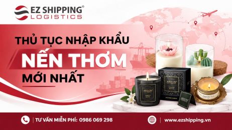 THỦ TỤC NHẬP KHẨU NẾN THƠM MỚI NHẤT