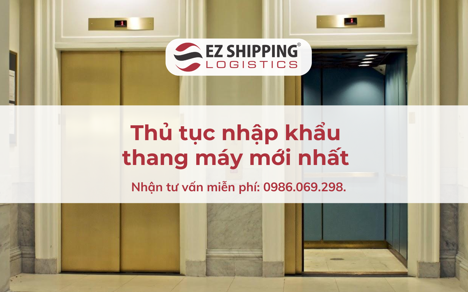 THỦ TỤC NHẬP KHẨU THANG MÁY NĂM 2025