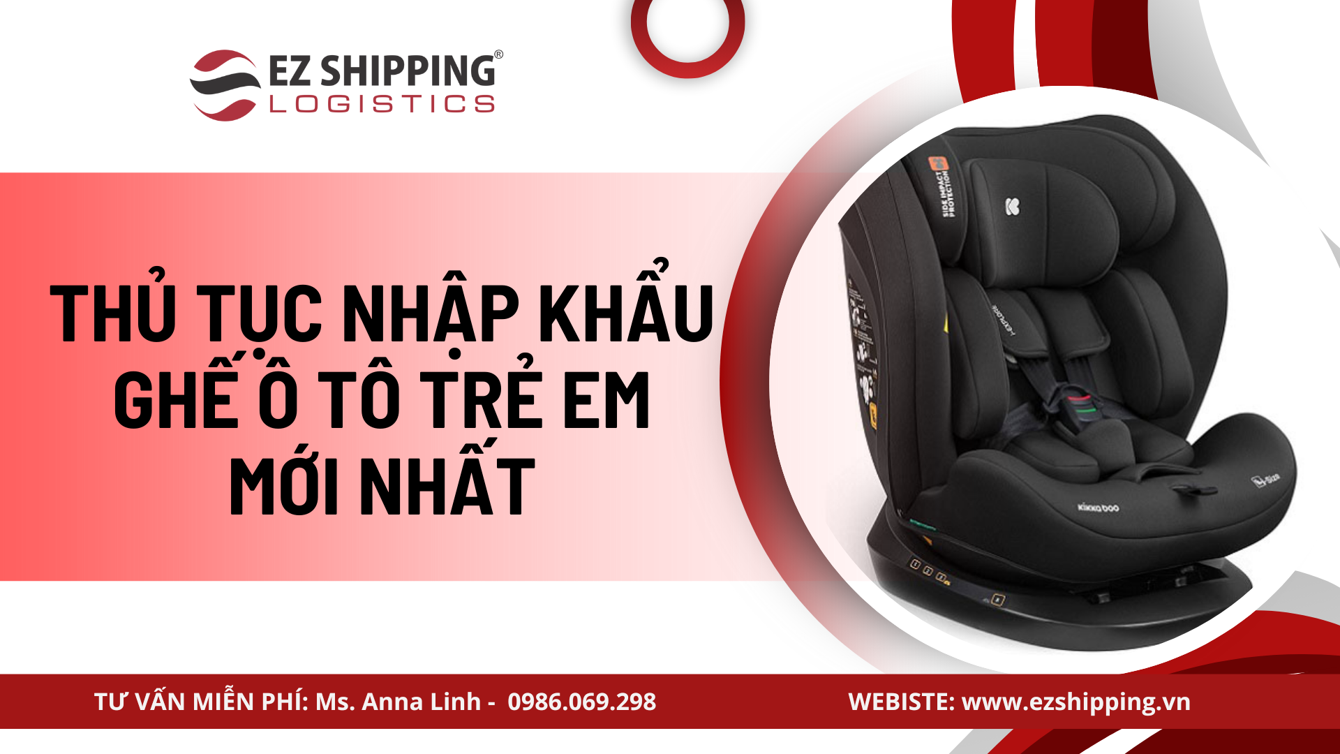 THỦ TỤC NHẬP KHẨU GHẾ Ô TÔ TRẺ EM MỚI NHẤT