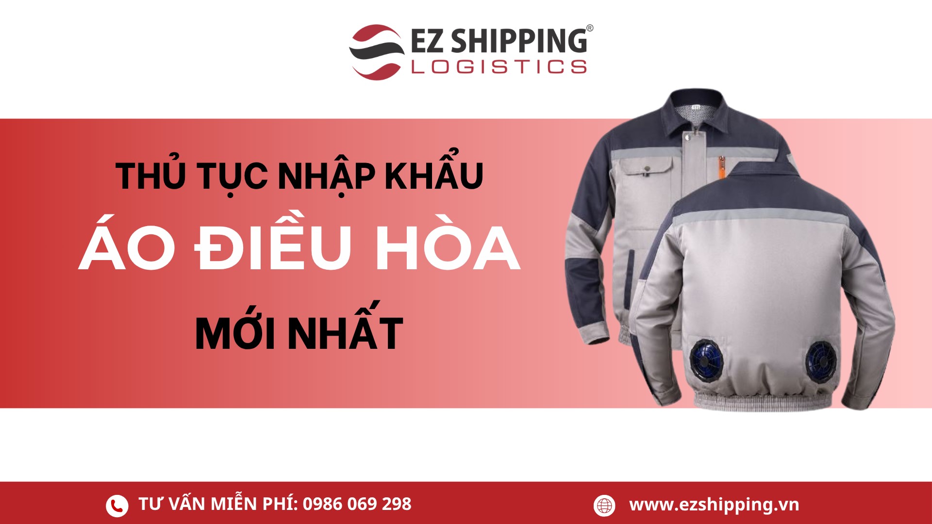 thủ tục nhập khẩu áo điều hòa
