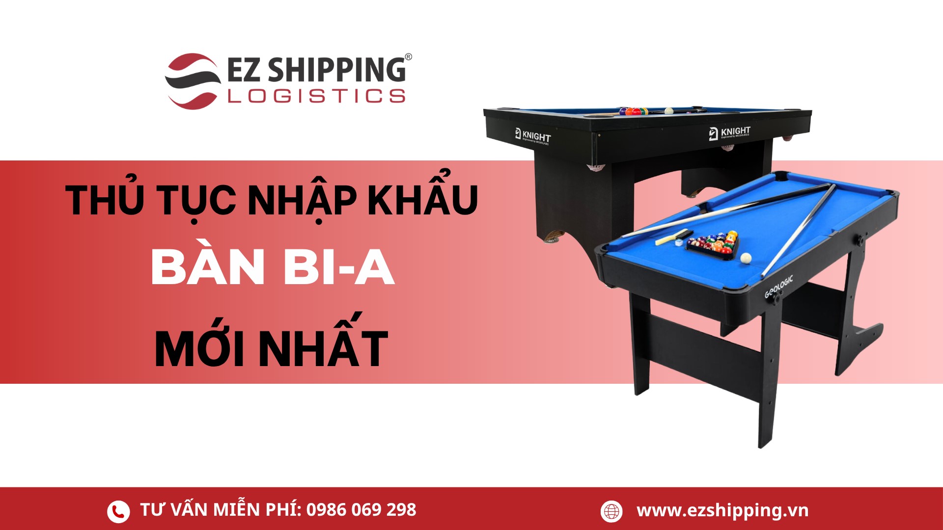 thủ tục nhập khẩu bàn bi-a