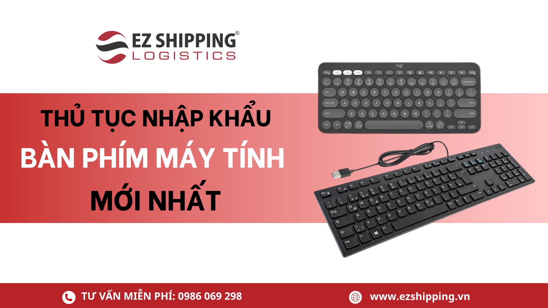 thủ tục nhập khẩu bàn phím máy tính mới nhất