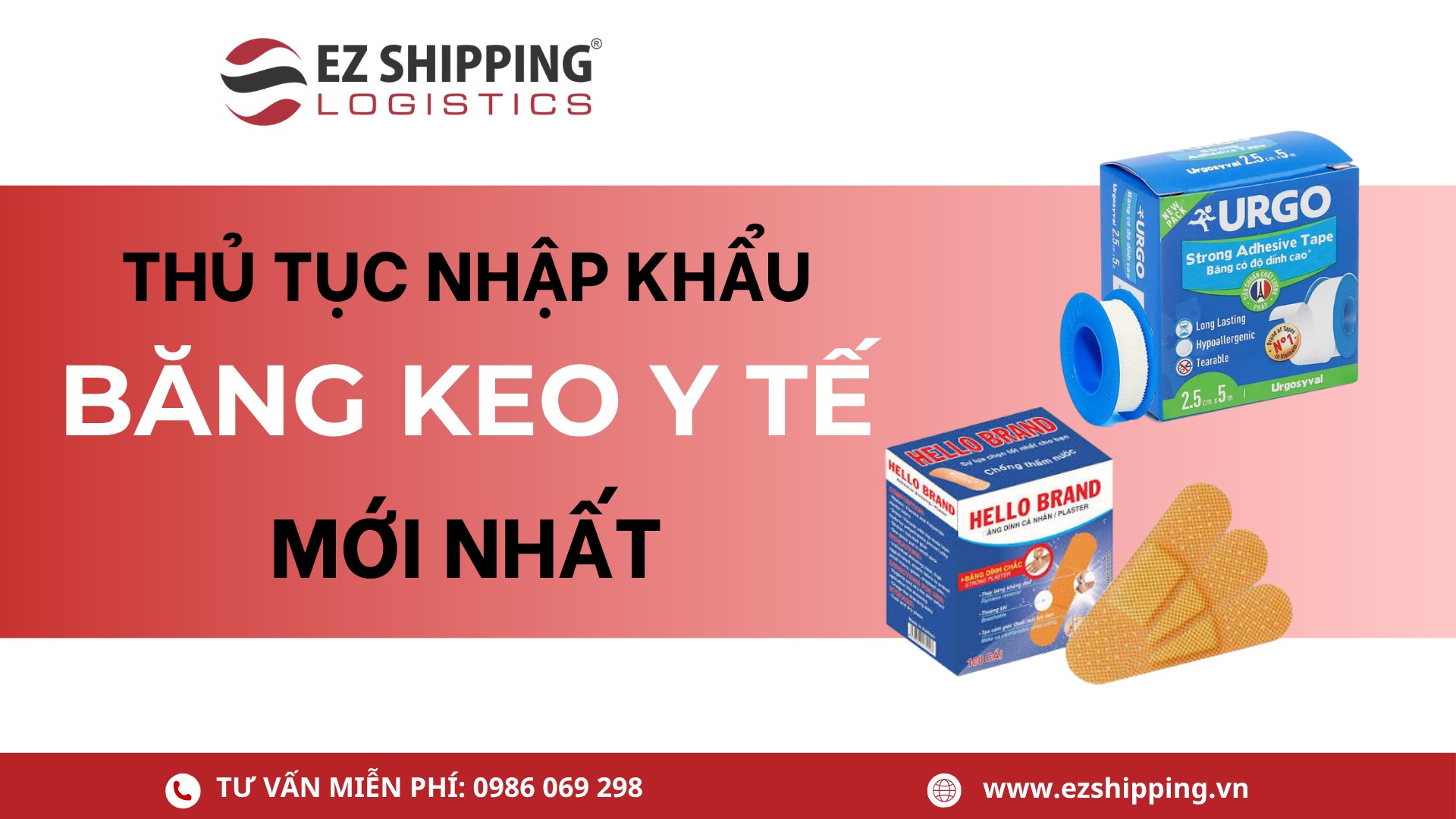 thủ tục nhập khẩu băng keo y tế