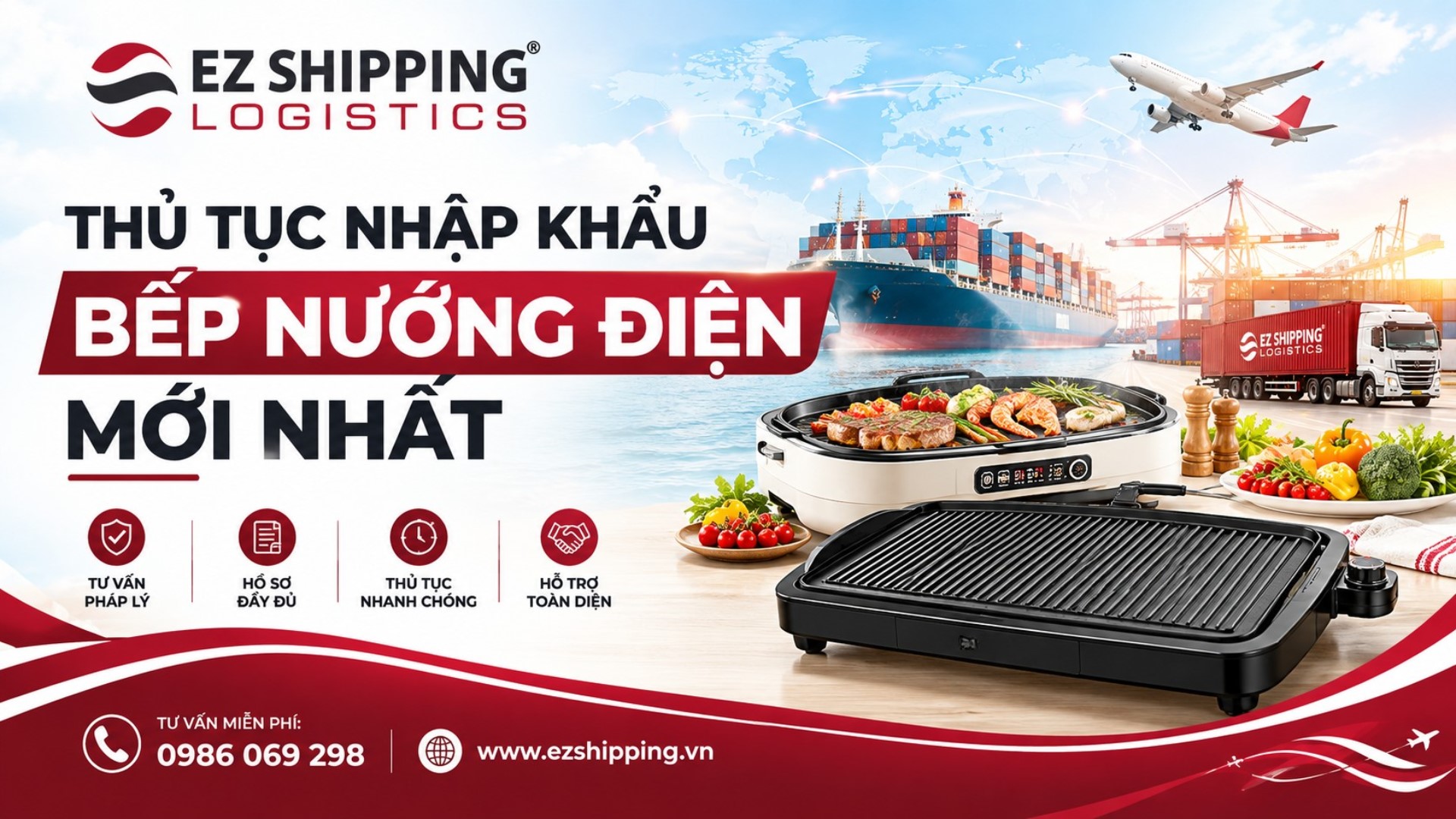 thu tuc nhap khau bep nuong dien