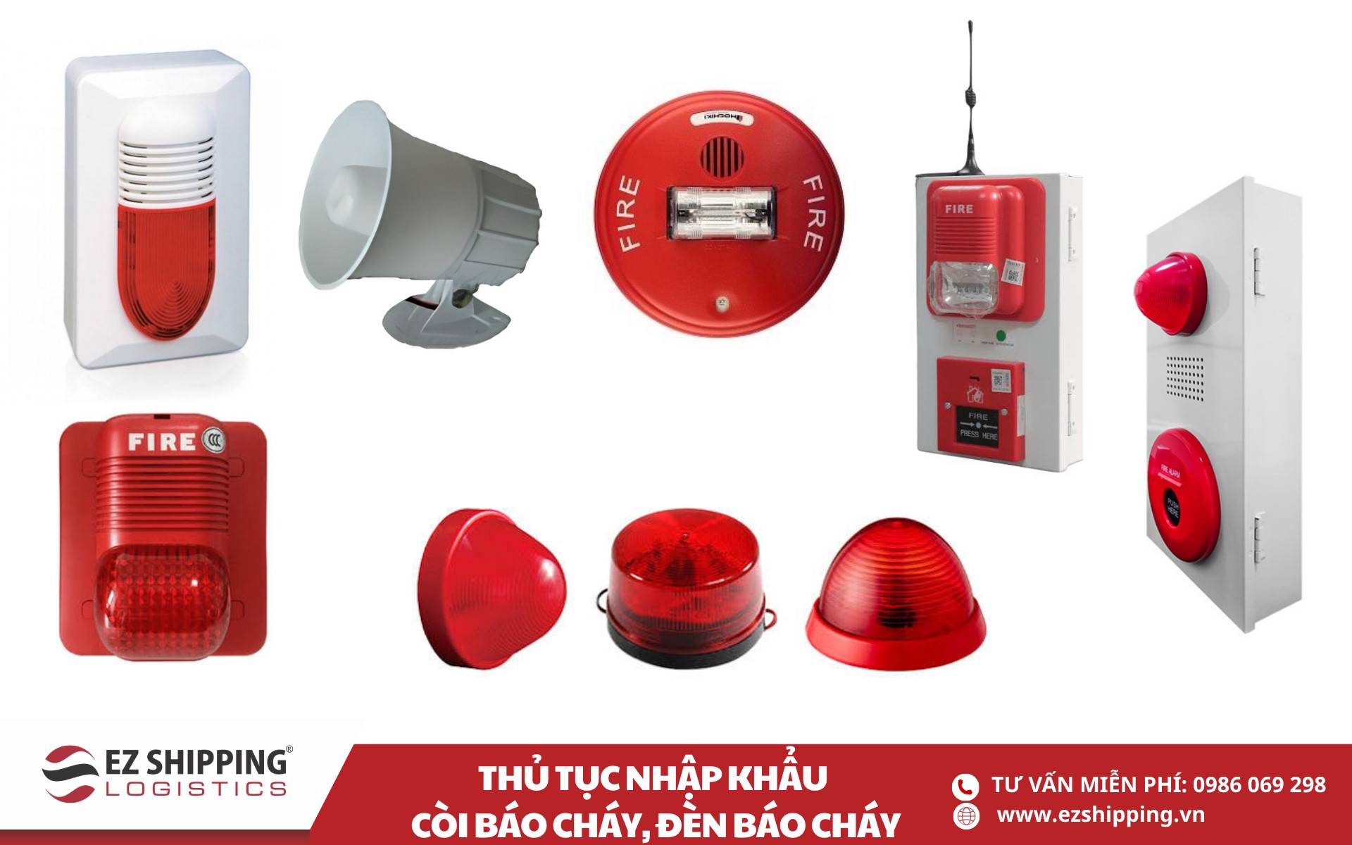 quy trình và chính sách nhập khẩu còi báo cháy, đèn báo cháy