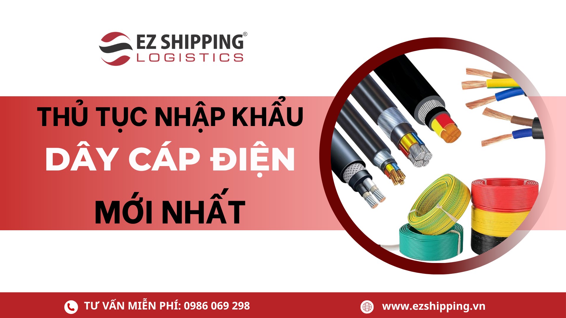 thủ tục nhập khẩu dây cáp điện