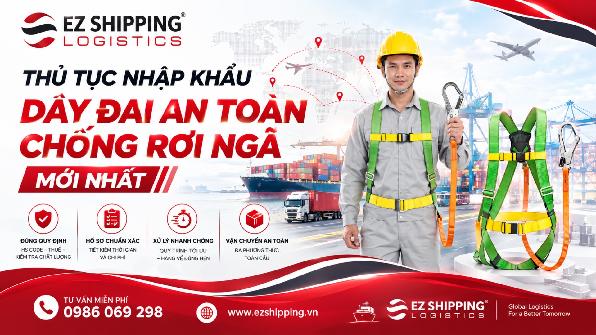 thủ tục nhập khẩu dây đai an toàn chống rơi ngã
