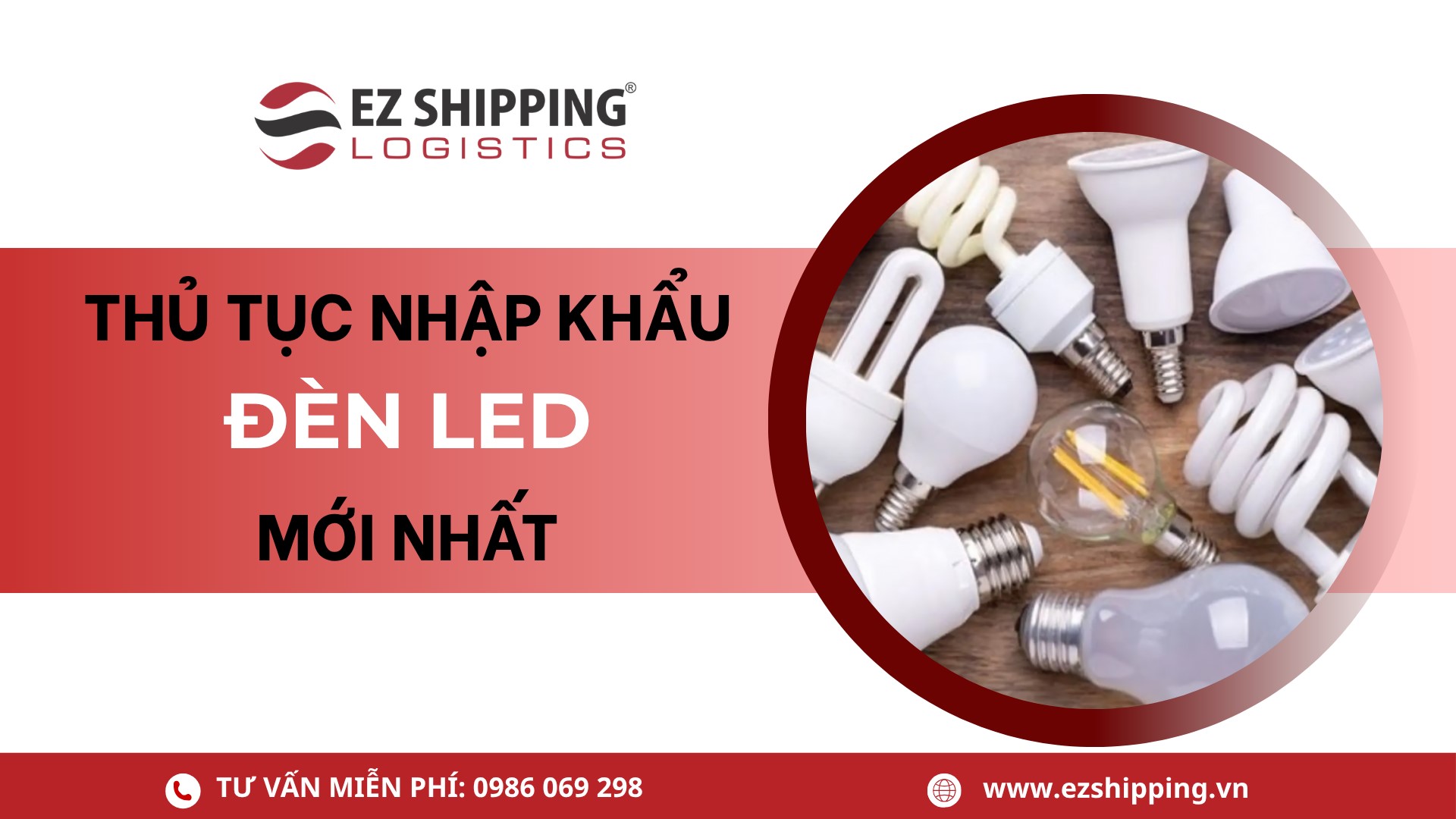 thủ tục nhập khẩu đèn LED