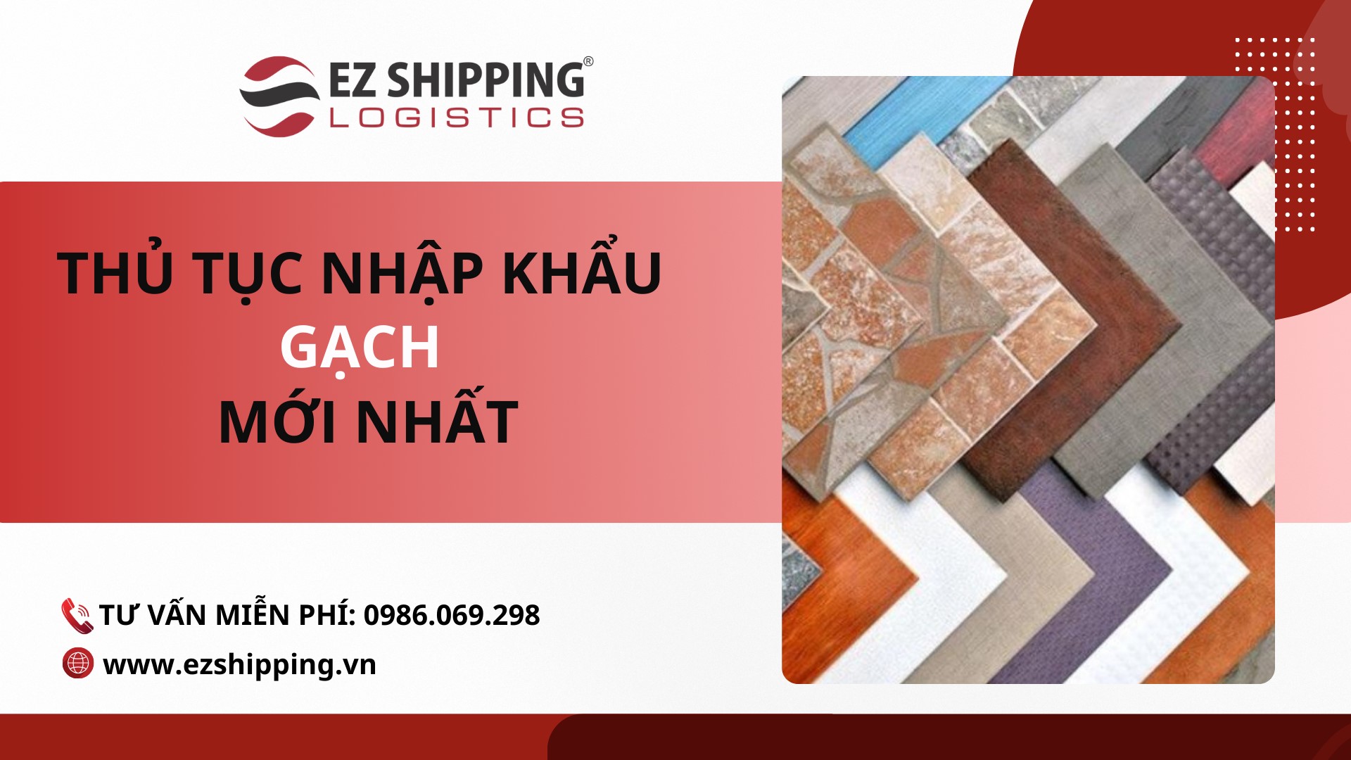 thu_tuc_nhap_khau_gach_moi_nhat_1