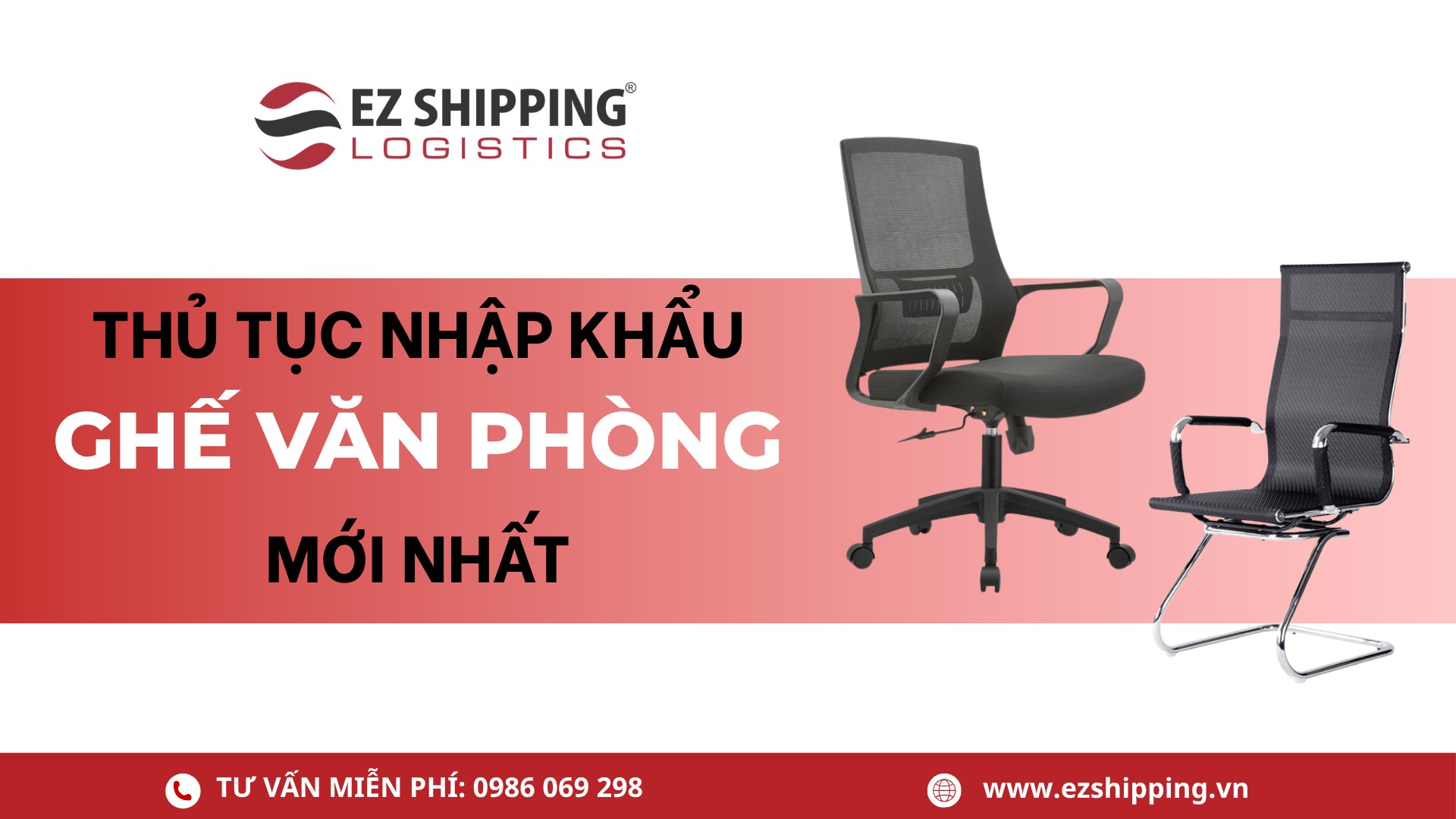 thủ tục nhập khẩu ghế văn phòng