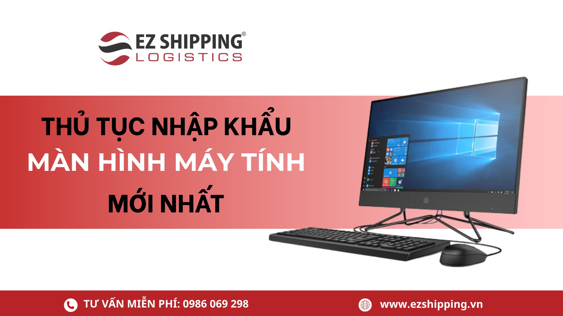 thu_tuc_nhap_khau_man_hinh_may_tinh