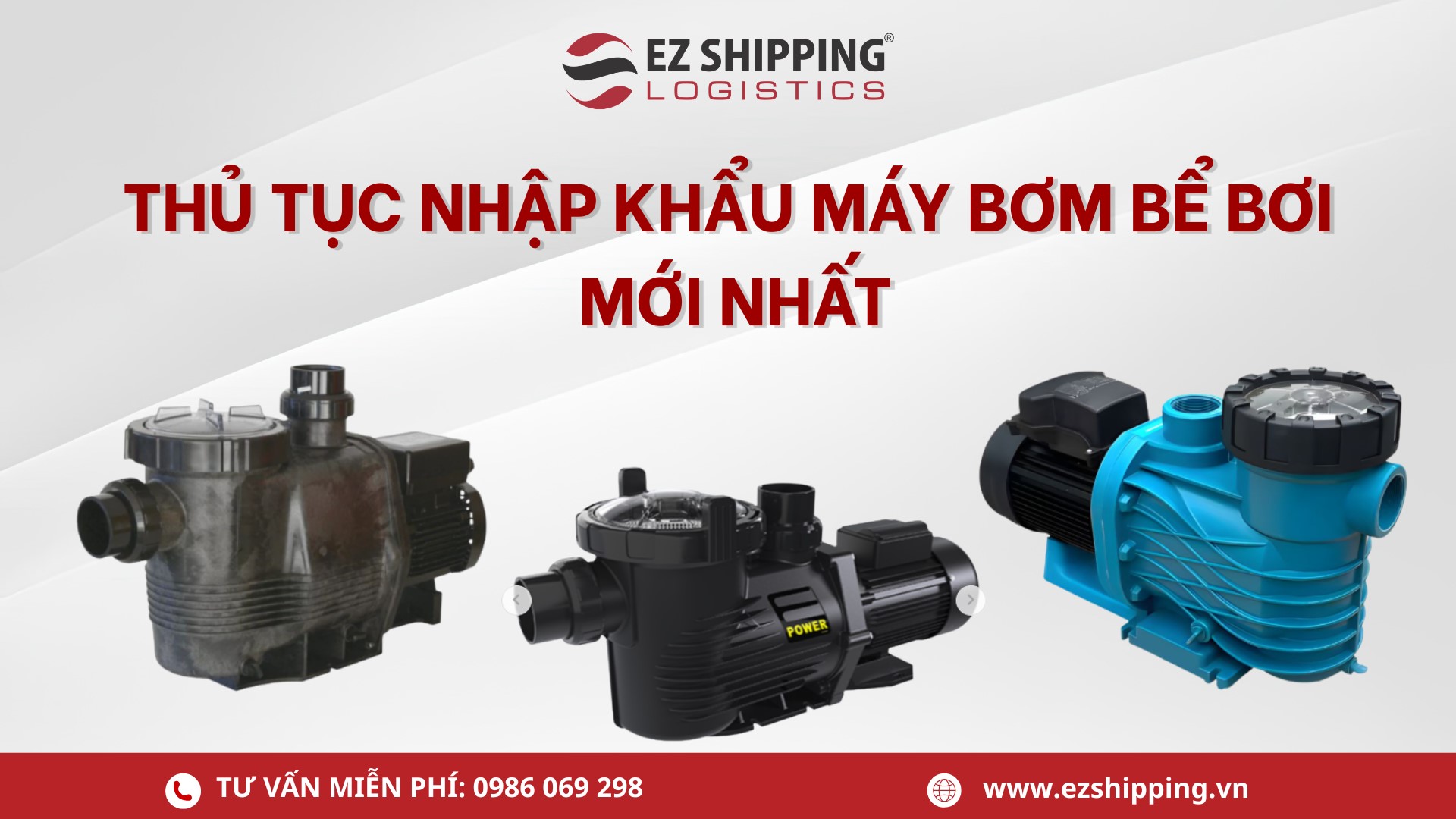 thu_tuc_nhap_khau_may_bom_be_boi_moi_nhat