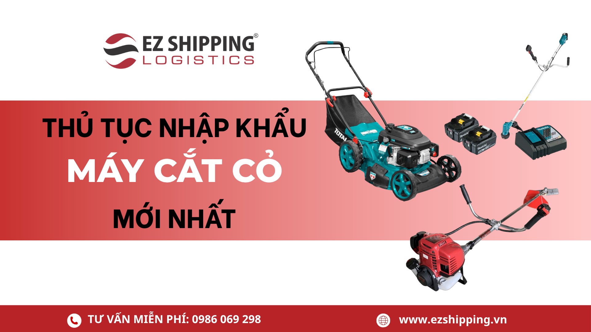 thủ tục nhập khẩu máy cắt cỏ