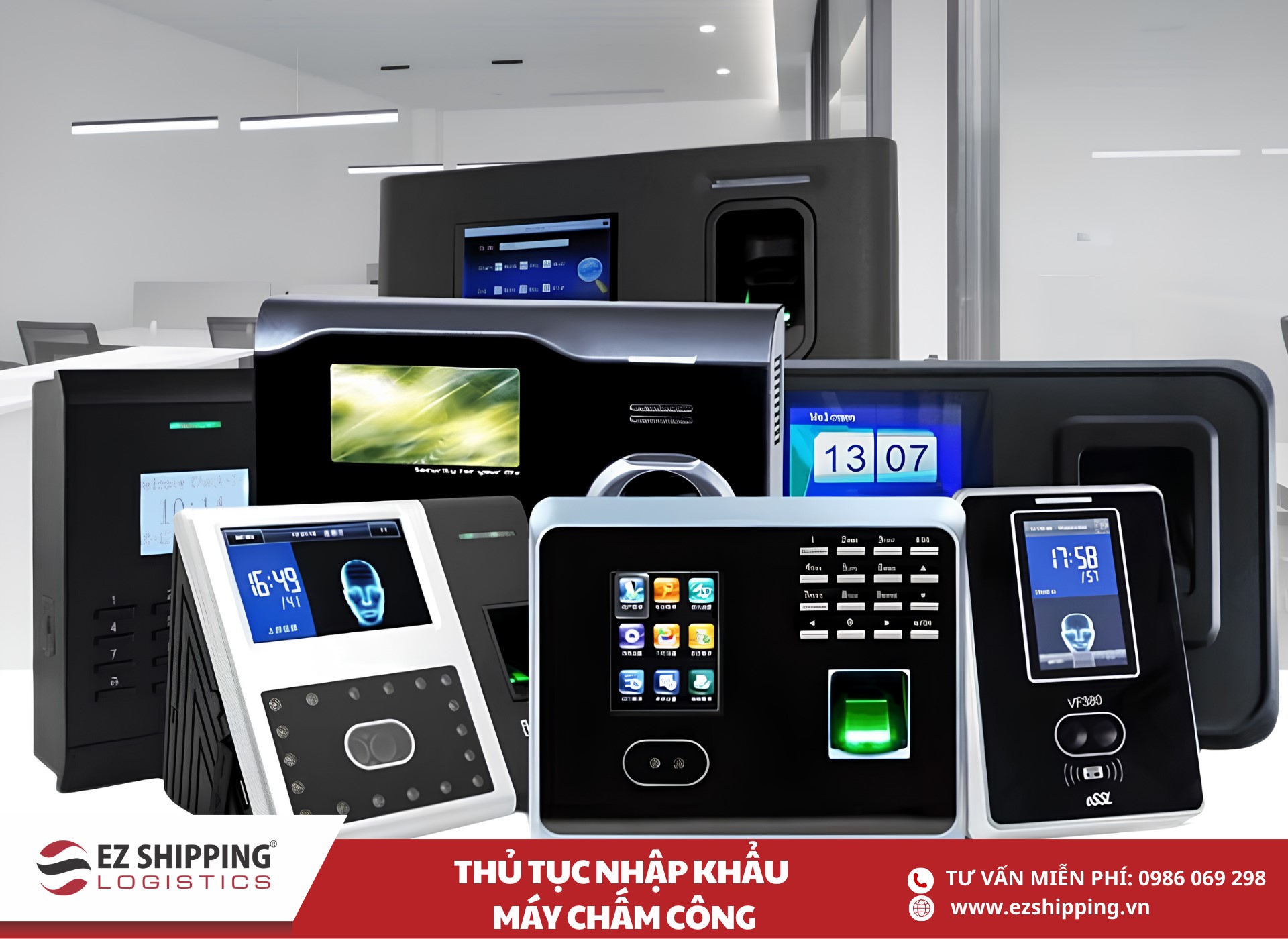 quy trình và chính sách nhập khẩu máy chấm công