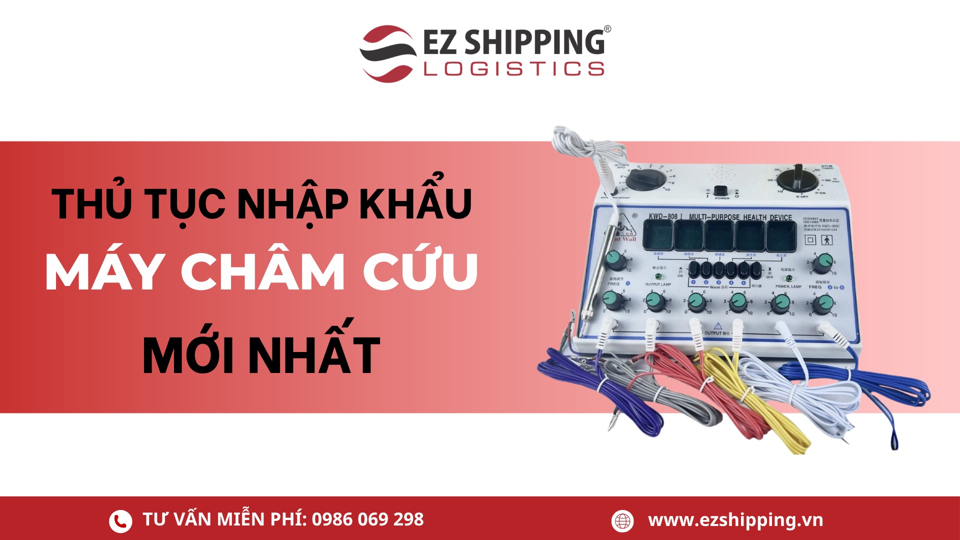 thủ tục nhập khẩu máy châm cứu