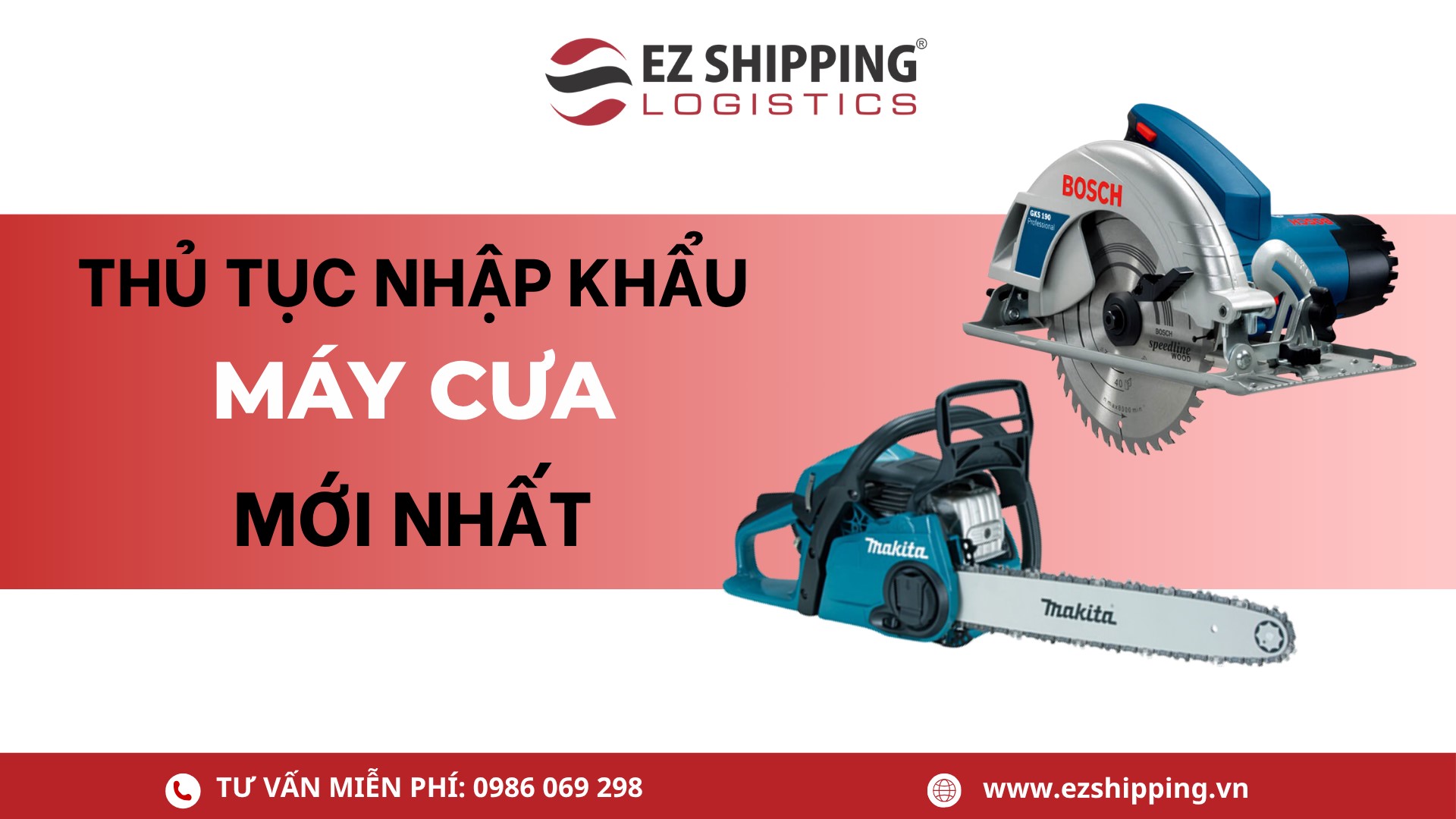 thủ tục nhập khẩu máy cưa mới nhất