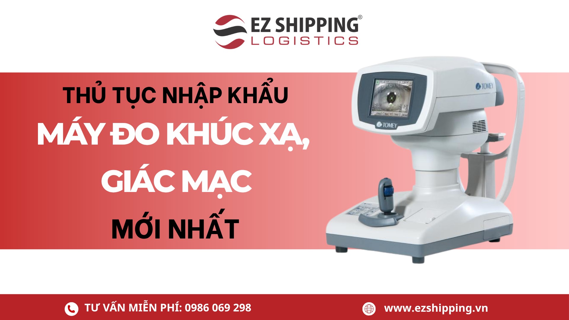 thủ tục nhập khẩu máy đo khúc xạ giác mạc