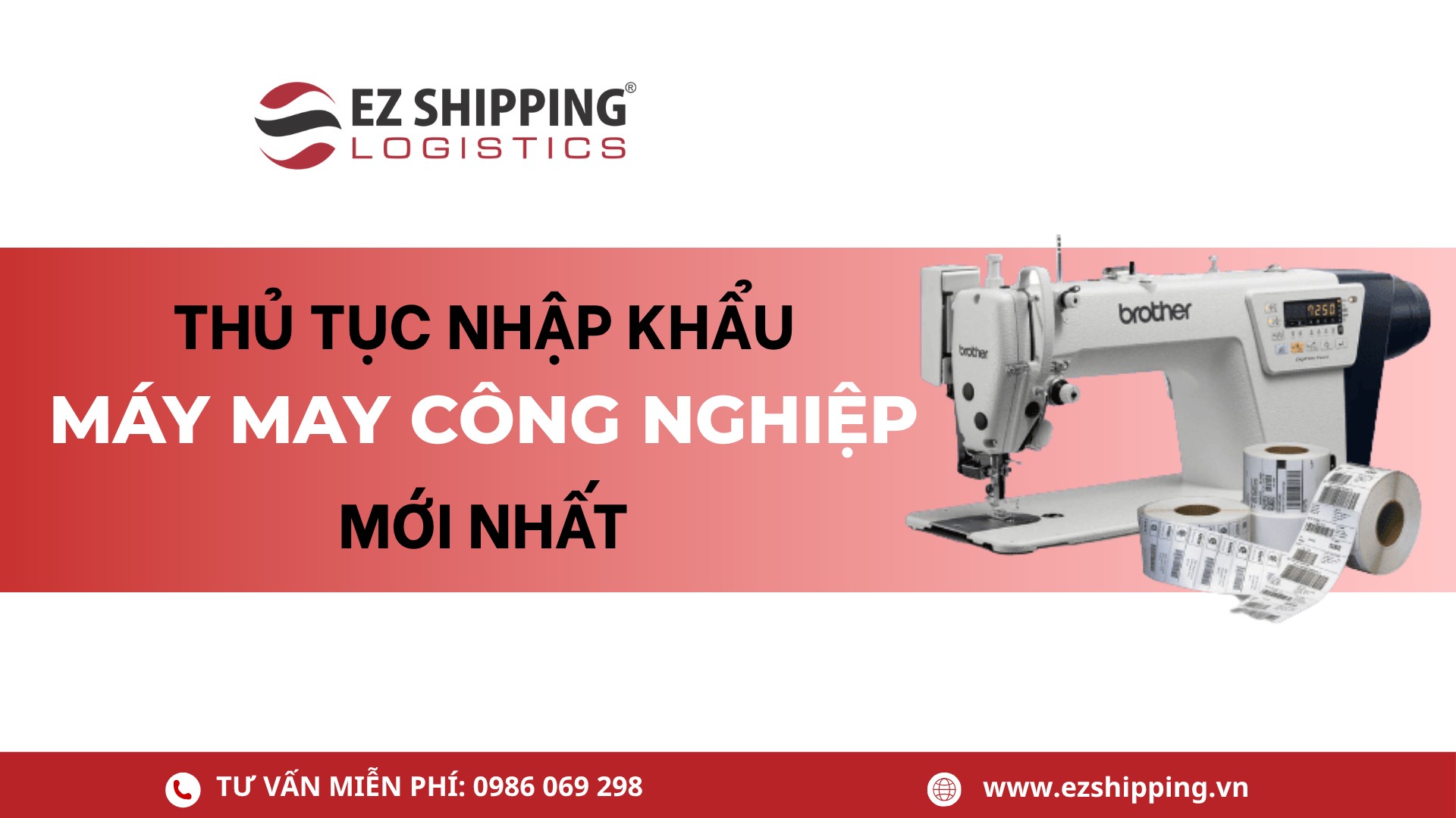 thủ tục nhập khẩu máy may công nghiệp