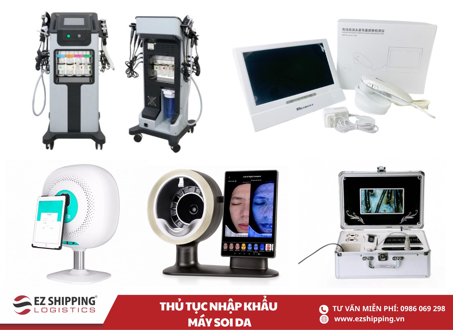 quy trình và chính sách nhập khẩu máy soi da