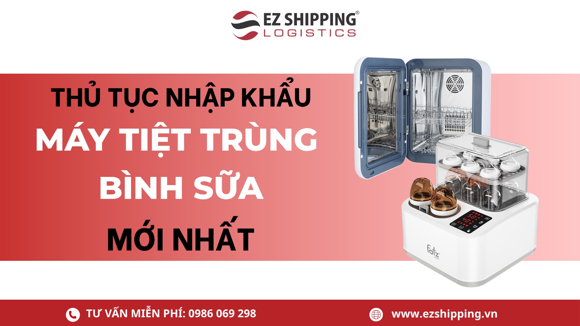 thủ tục nhập khẩu máy tiệt trùng bình sữa