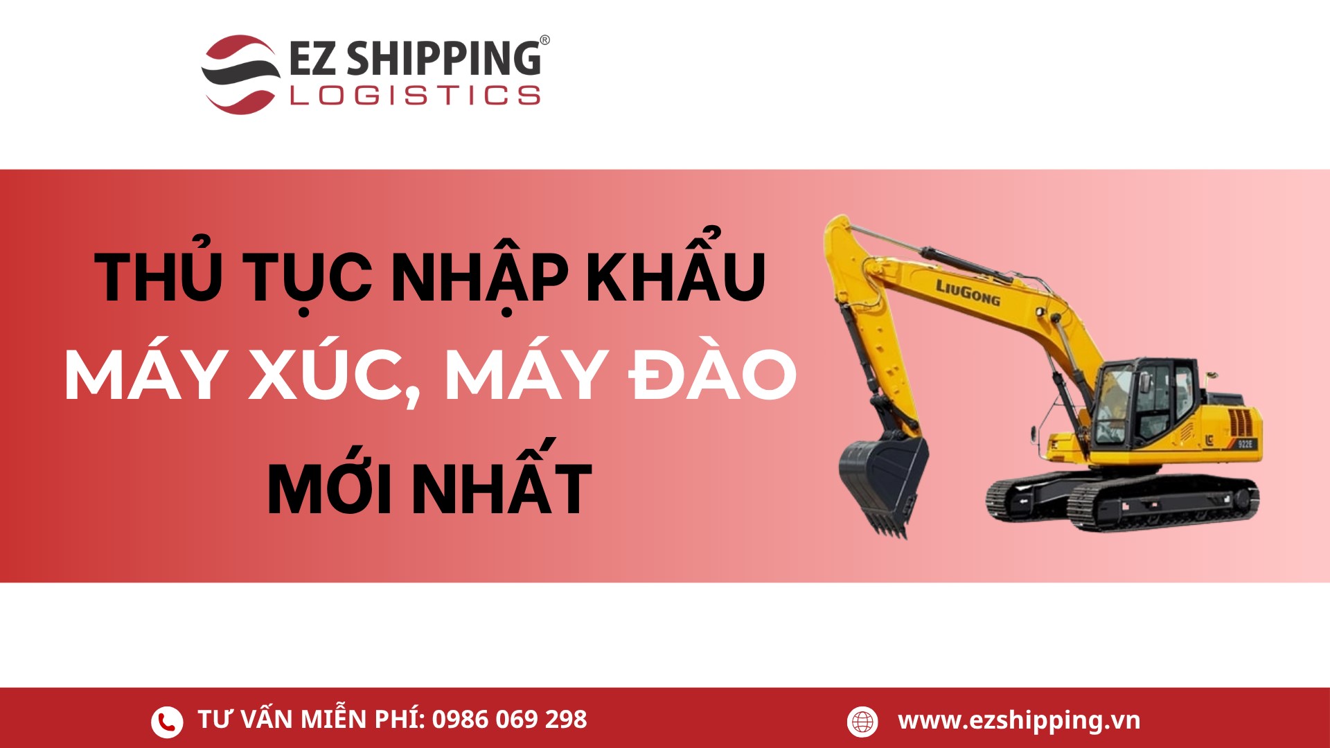 thủ tục nhập khẩu máy xúc máy đào