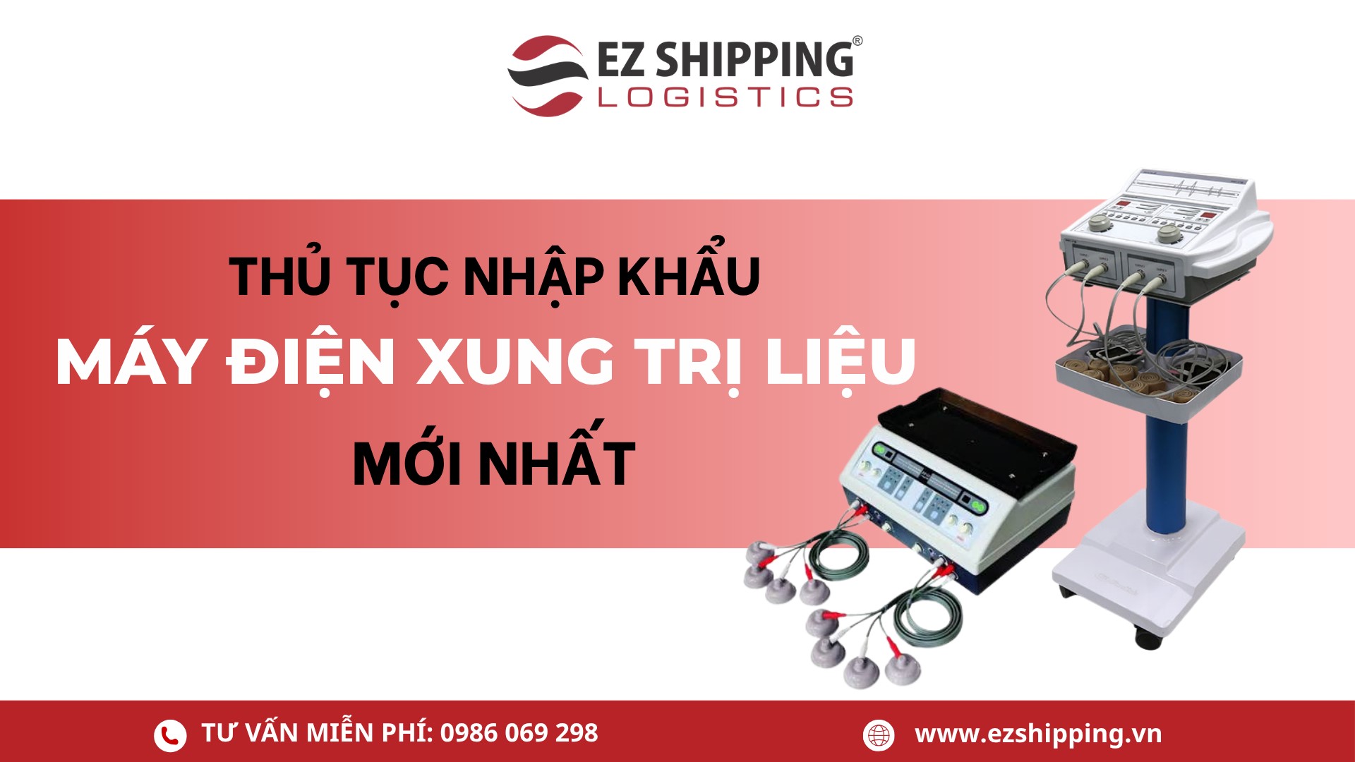 thủ tục nhập khẩu máy điện xung trị liệu