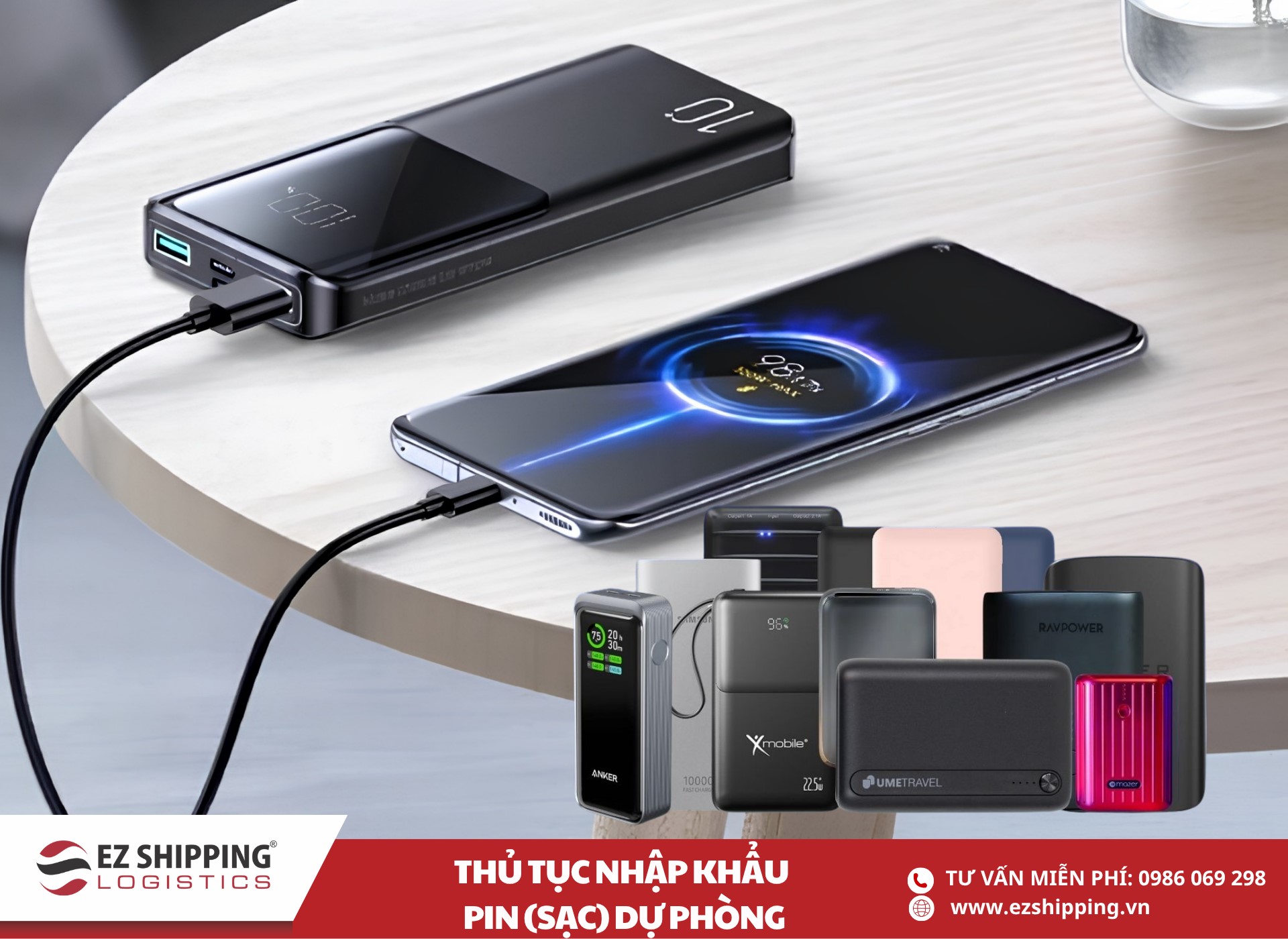 quy trình và chính sách nhập khẩu pin dự phòng sạc dự phòng