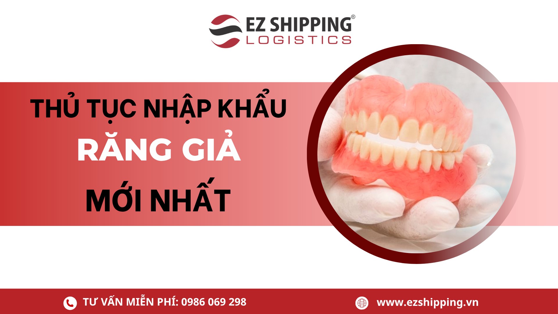 thủ tục nhập khẩu răng giả