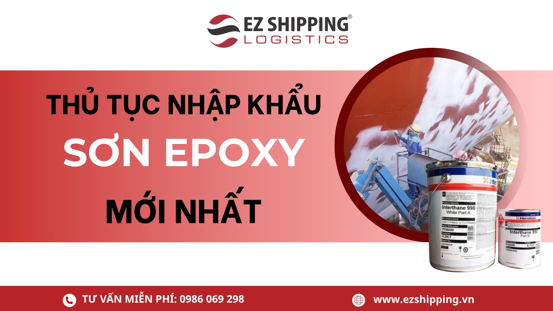 thủ tục nhập khẩu sơn epoxy