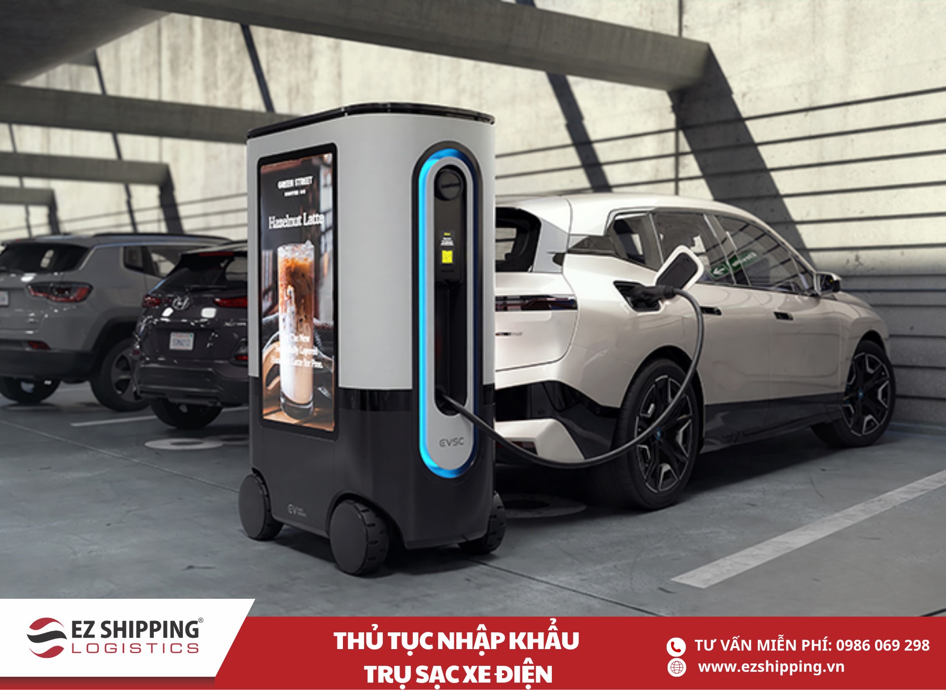 quy trình và chính sách nhập khẩu trụ sạc xe điện