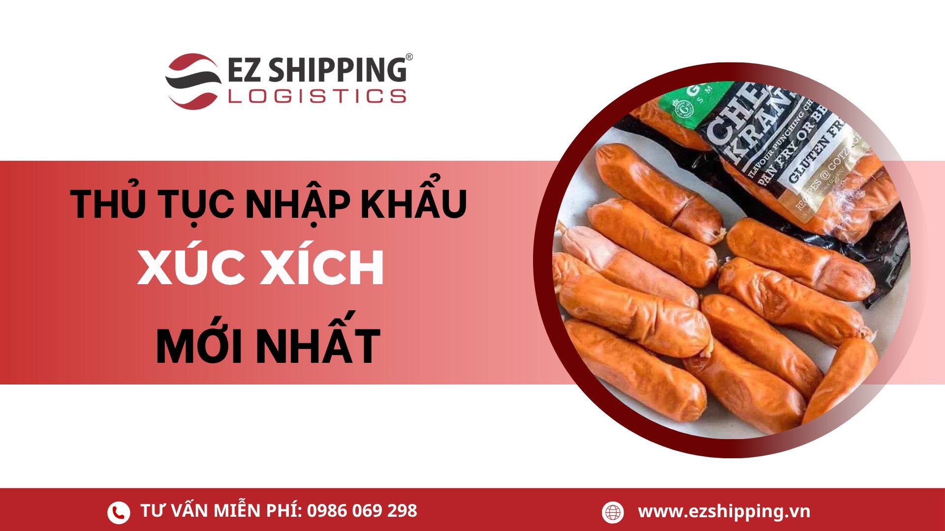 thủ tục nhập khẩu xúc xích