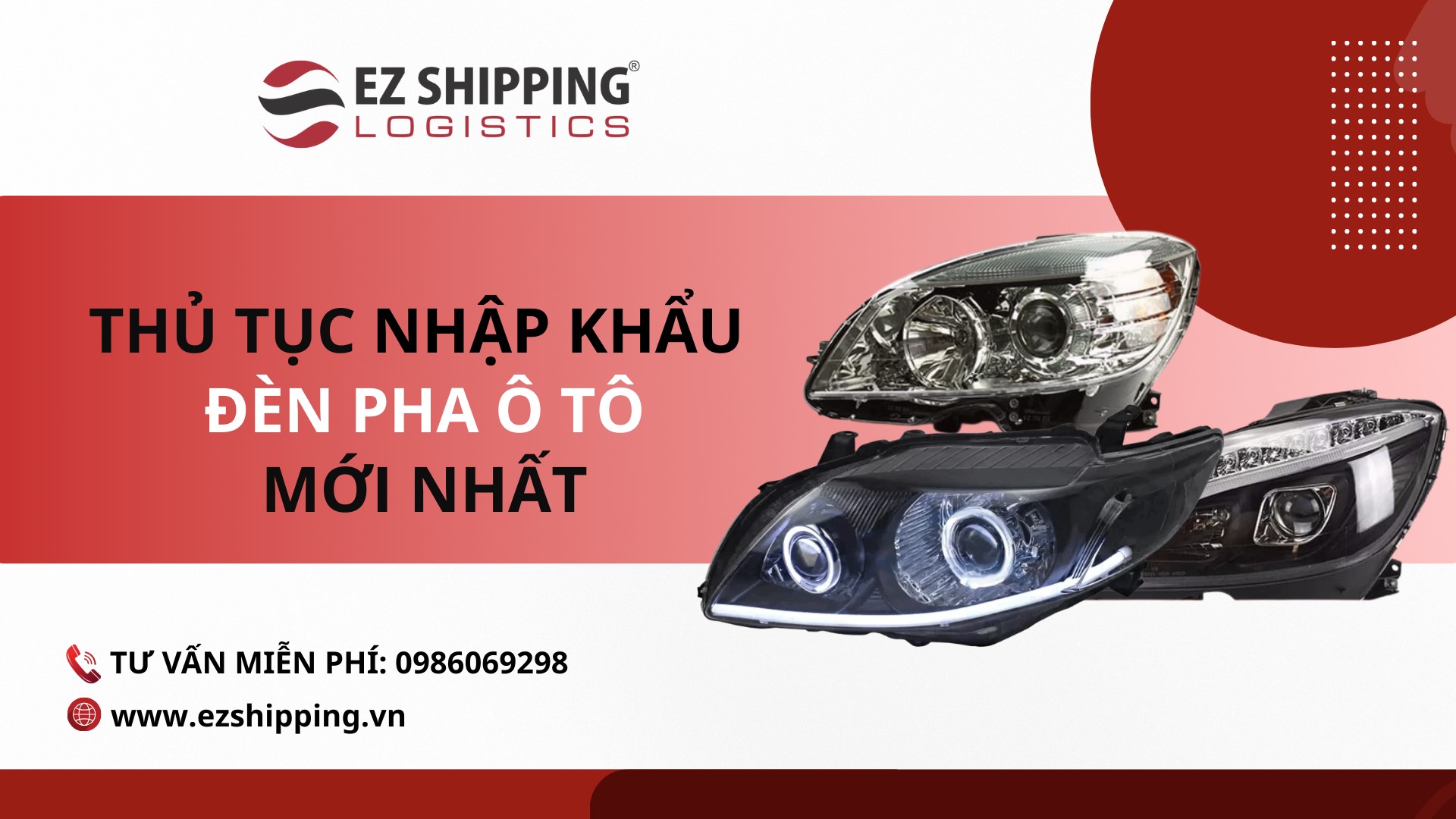 thu_tuc_nhap_khau_den_pha_o_to_moi_nhat