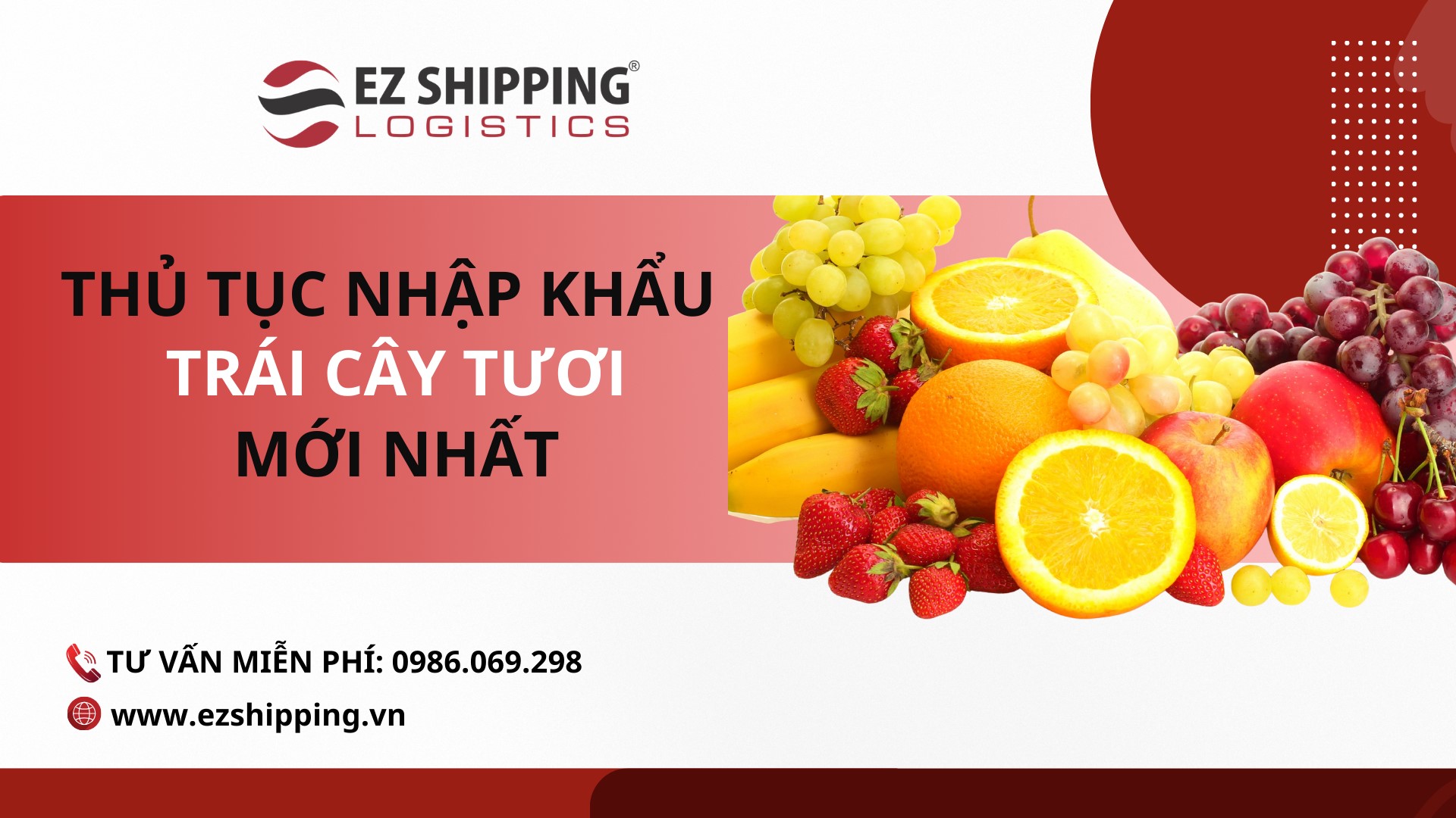 thu_tuc_nhap_khau_trai_cay_tuoi_moi_nhat_1
