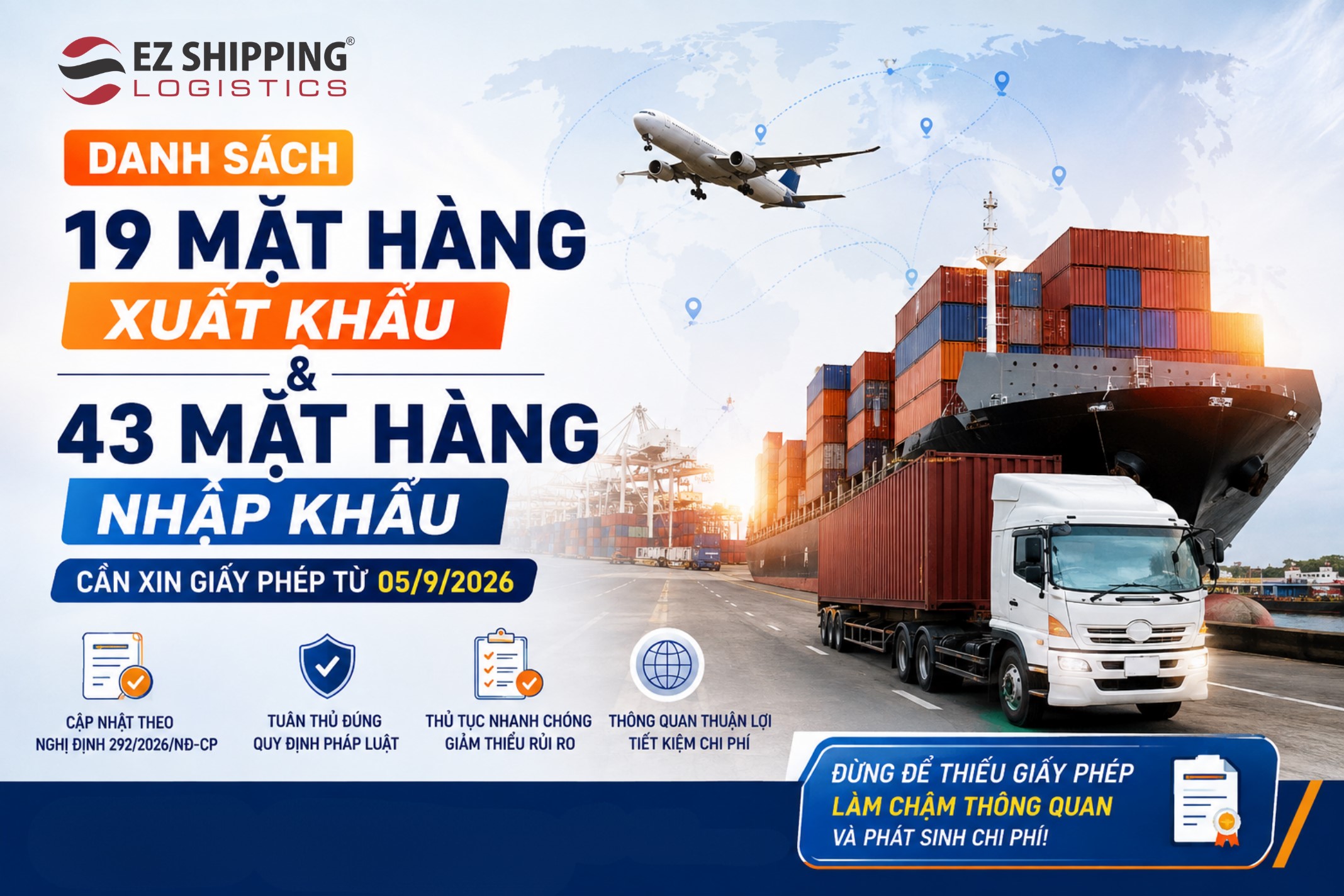 DANH SÁCH 19 MẶT HÀNG XUẤT KHẨU & 43 MẶT HÀNG NHẬP KHẨU CẦN XIN GIẤY PHÉP TỪ